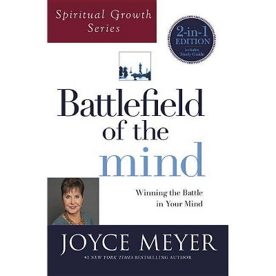 Battlefield of the Mind (Spiritual Growth Series) - by  Joyce Meyer (Paperback)