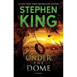 Under the Dome (Reprint) (Paperback) by Stephen King