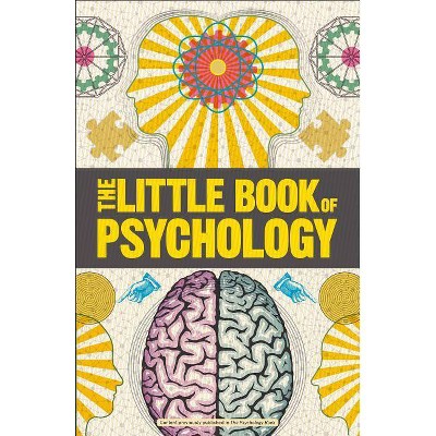 Big Ideas: The Little Book of Psychology - by  DK (Paperback)