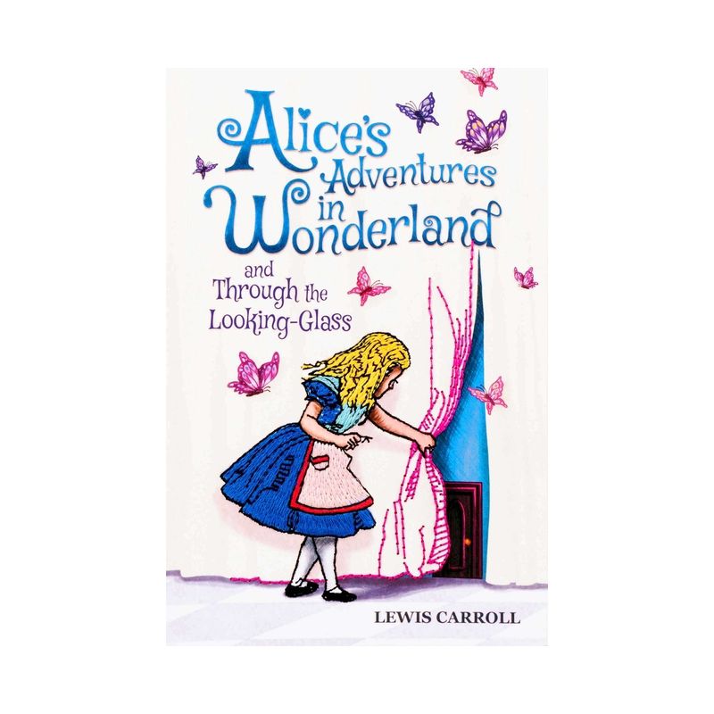 Alice's Adventures in Wonderland and Through the Looking-Glass - (Crafted Classics) by  Lewis Carroll (Paperback), 1 of 2