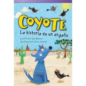 Coyote - (Literary Text) by  Sam Besson (Paperback) - 1 of 1