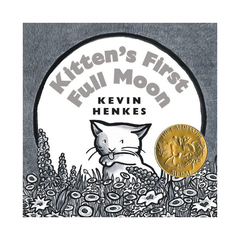 Kitten's First Full Moon - by Kevin Henkes, 1 of 2