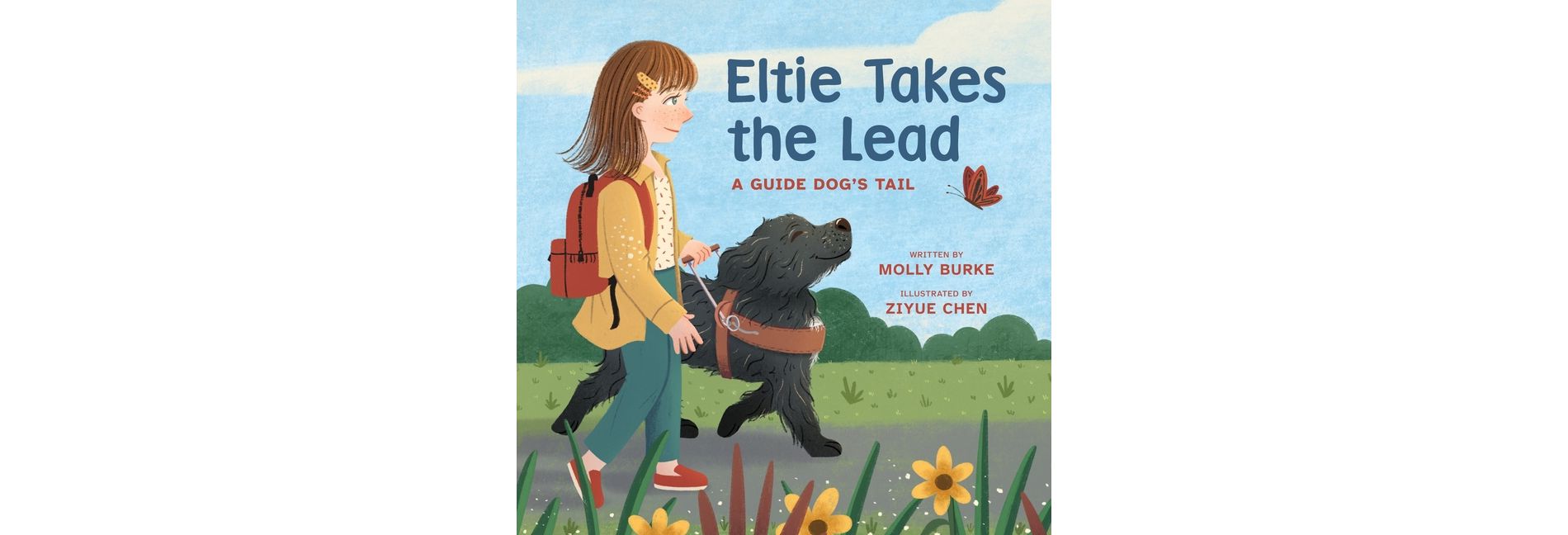 Eltie Takes the Lead - by  Molly Burke (Hardcover)