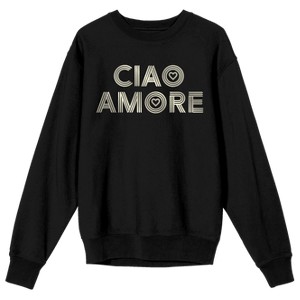 Ciao Amore Adult Black Crew Neck Sweatshirt - 1 of 2