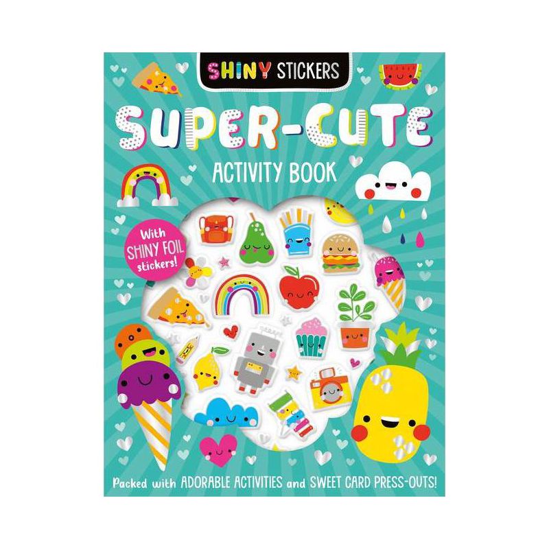 Shiny Stickers Super-Cute Activity Book - by  Patrick Bishop (Hardcover), 1 of 2
