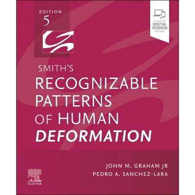 Smith's Recognizable Patterns of Human Deformation - 5th Edition by  John M Graham & Pedro A Sanchez-Lara (Paperback)