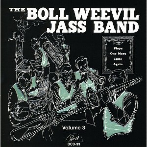Boll Weevil Jass Band - Plays One More Time Again (CD) - 1 of 1
