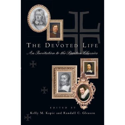 The Devoted Life - by  Kelly M Kapic & Randall C Gleason (Paperback)