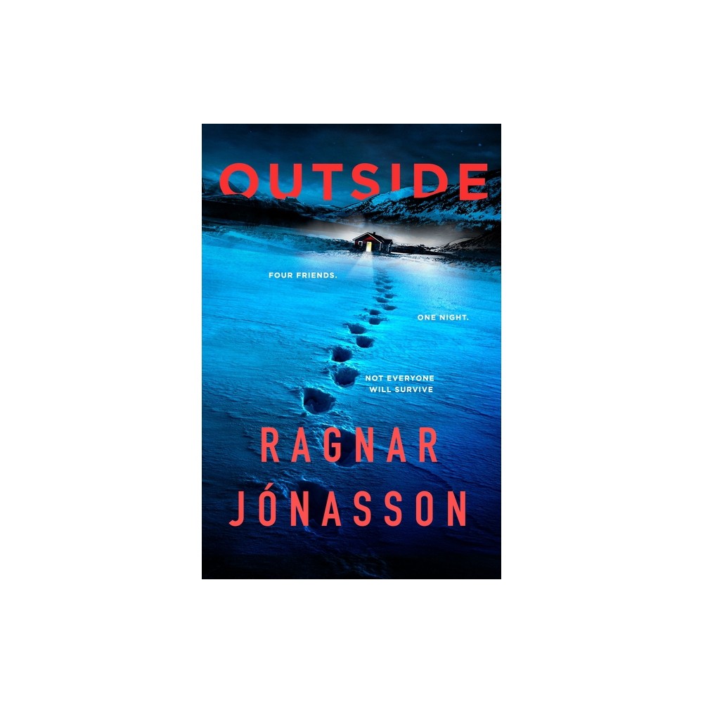 ISBN 9781250833457 product image for Outside - by Ragnar Jónasson (Hardcover) | upcitemdb.com