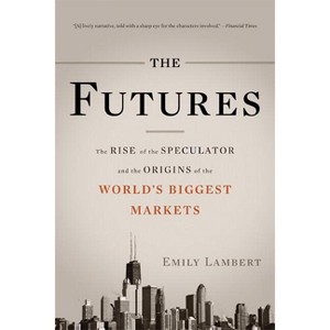 The Futures - by  Emily Lambert (Paperback) - 1 of 1