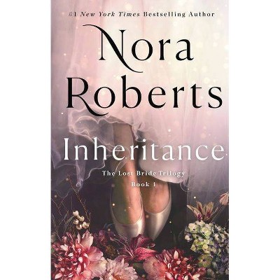 Inheritance - by Nora Roberts (Hardcover)