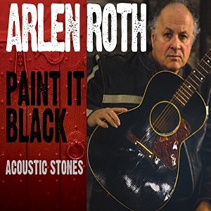 Arlen Roth - Paint It Black: Acoustic Stones (CD) - 1 of 1