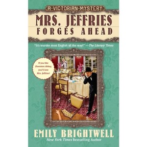 Mrs. Jeffries Forges Ahead - (Victorian Mystery) by  Emily Brightwell (Paperback) - 1 of 1