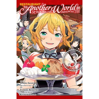 Restaurant to Another World, Vol. 3 - by  Junpei Inuzuka & Shufunotomo Infos Co Ltd (Paperback)