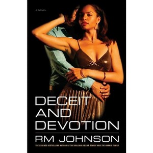 Deceit and Devotion - by  R M Johnson (Paperback) - 1 of 1