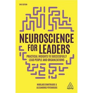 Neuroscience for Leaders - 2nd Edition by Nikolaos Dimitriadis & Alexandros Psychogios - 1 of 1