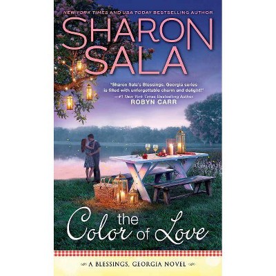 The Color of Love - (Blessings, Georgia) by  Sharon Sala (Paperback)