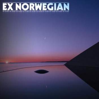 Ex Norwegian - No Sleep (CD)