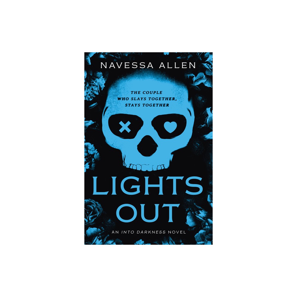 Lights Out: An Into Darkness Novel - by Navessa Allen (Paperback)