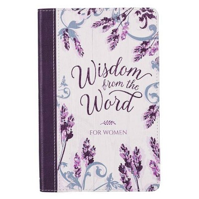 Gift Book Wisdom from the Word for Women - (Paperback)