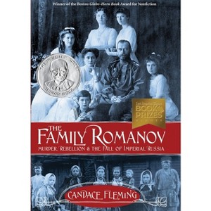 The Family Romanov - by  Candace Fleming (Hardcover) - 1 of 1