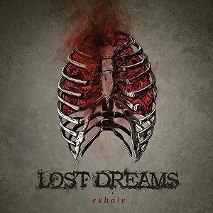 Lost Dreams - Exhale (CD) - 1 of 1