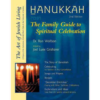 Hanukkah (Second Edition) - (Art of Jewish Living) 2nd Edition by  Ron Wolfson (Hardcover)