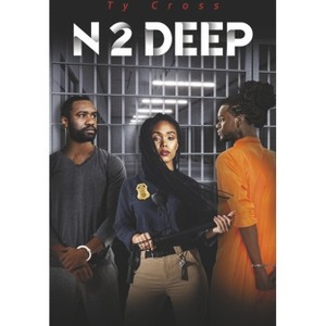 N 2 Deep - by  Ty Cross (Paperback) - 1 of 1