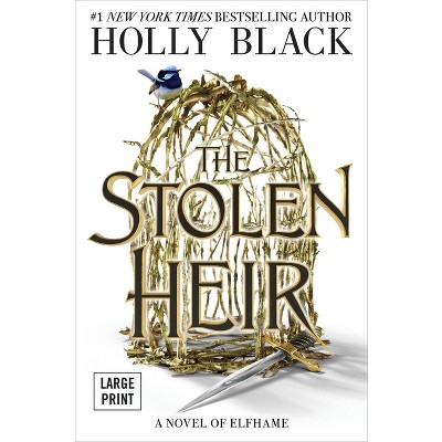 The Stolen Heir - Large Print by  Holly Black (Hardcover)
