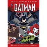 Attack of the Man-Bat! - (Batman: Comic Chapter Books) by  Jake Black (Paperback)