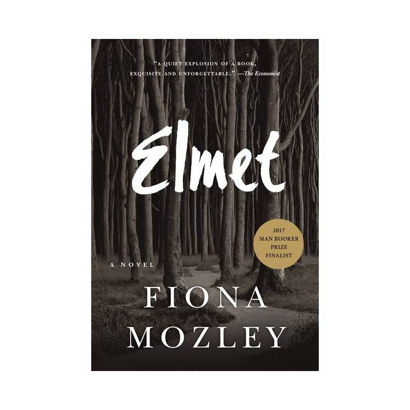 Elmet - by  Fiona Mozley (Paperback), 1 of 2