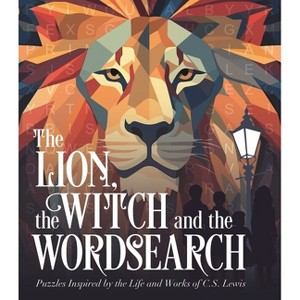 The Lion, the Witch and the Wordsearch - (Sirius Classic Puzzles) by  Eric Saunders (Paperback) - 1 of 1