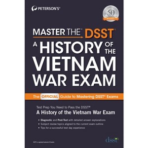 Master the Dsst a History of the Vietnam War Exam - by  Peterson's (Paperback) - 1 of 1