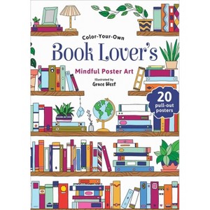 Book Lover's Coloring Book - (Mindful Poster Art) (Paperback) - 1 of 1