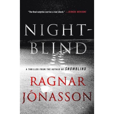 Nightblind - (Dark Iceland) by  Ragnar Jonasson (Paperback)