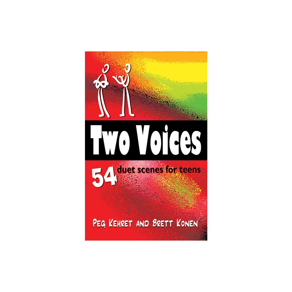 Two Voices - by Peg Kehret & Brett Konen (Paperback)