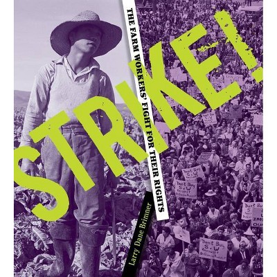 Strike! - by  Larry Dane Brimner (Hardcover)