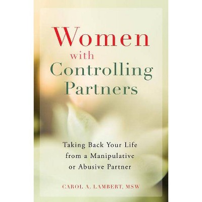  Women with Controlling Partners - by  Carol A Lambert (Paperback) 