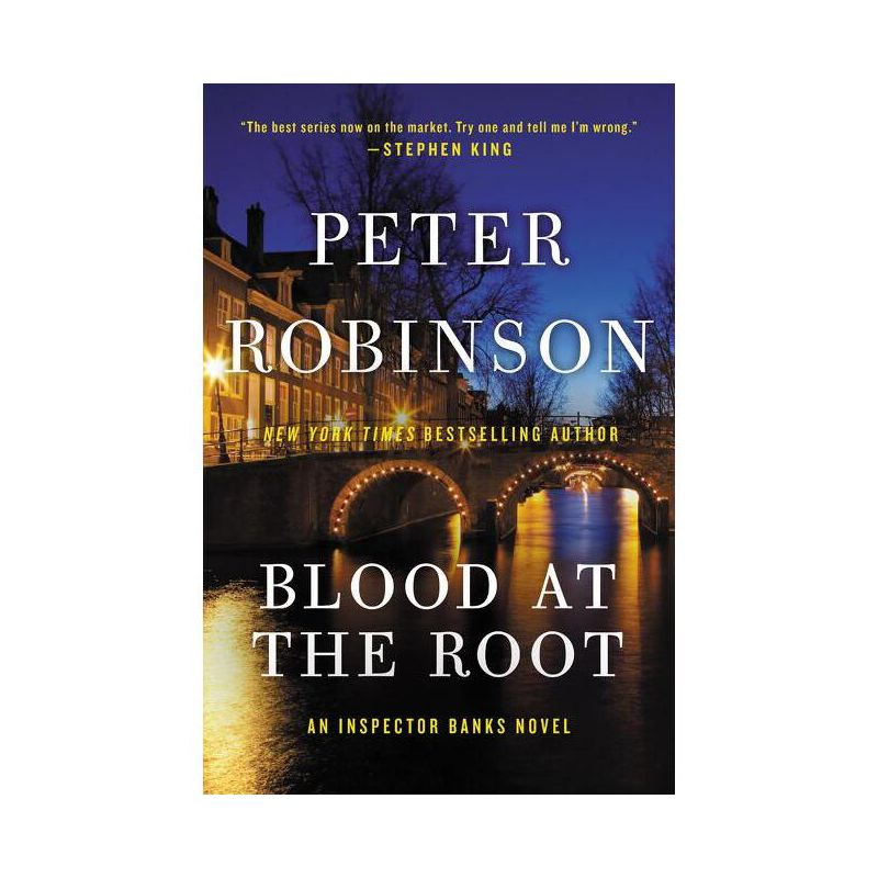 Blood at the Root - (Inspector Banks Novels) by  Peter Robinson (Paperback), 1 of 2