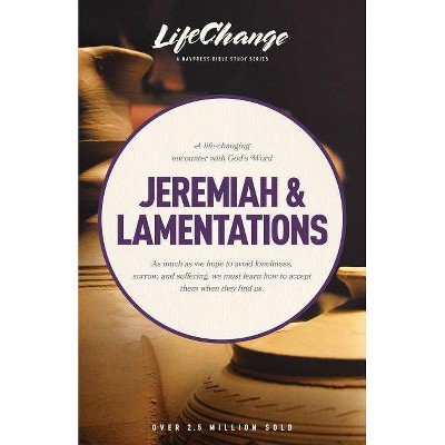 Jeremiah & Lamentations - (LifeChange) (Paperback)