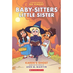 Karen's Ghost: A Graphic Novel (Baby-Sitters Little Sister #11) - (Baby-Sitters Little Sister Graphix) by Ann M Martin - 1 of 1