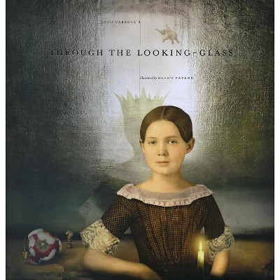 Lewis Carroll's Through the Looking-Glass - (Hardcover)