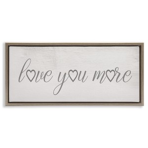 Stupell Industries Love You More Heart Icon, 25" x 11" - 1 of 4