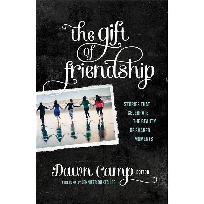 Gift of Friendship - (Paperback)