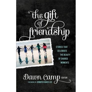 Gift of Friendship - (Paperback) - 1 of 1