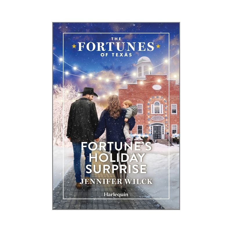 Fortune's Holiday Surprise - (Fortunes of Texas: Fortune's Secret Children) by  Jennifer Wilck (Paperback), 1 of 2