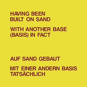 Lawrence Weiner - Having Been Built on Sand (Vinyl) - 1 of 1