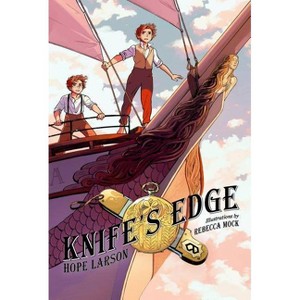 Knife's Edge - (Four Points) by  Hope Larson (Paperback) - 1 of 1