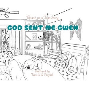God Sent Me Gwen - by Nicola L English - 1 of 1