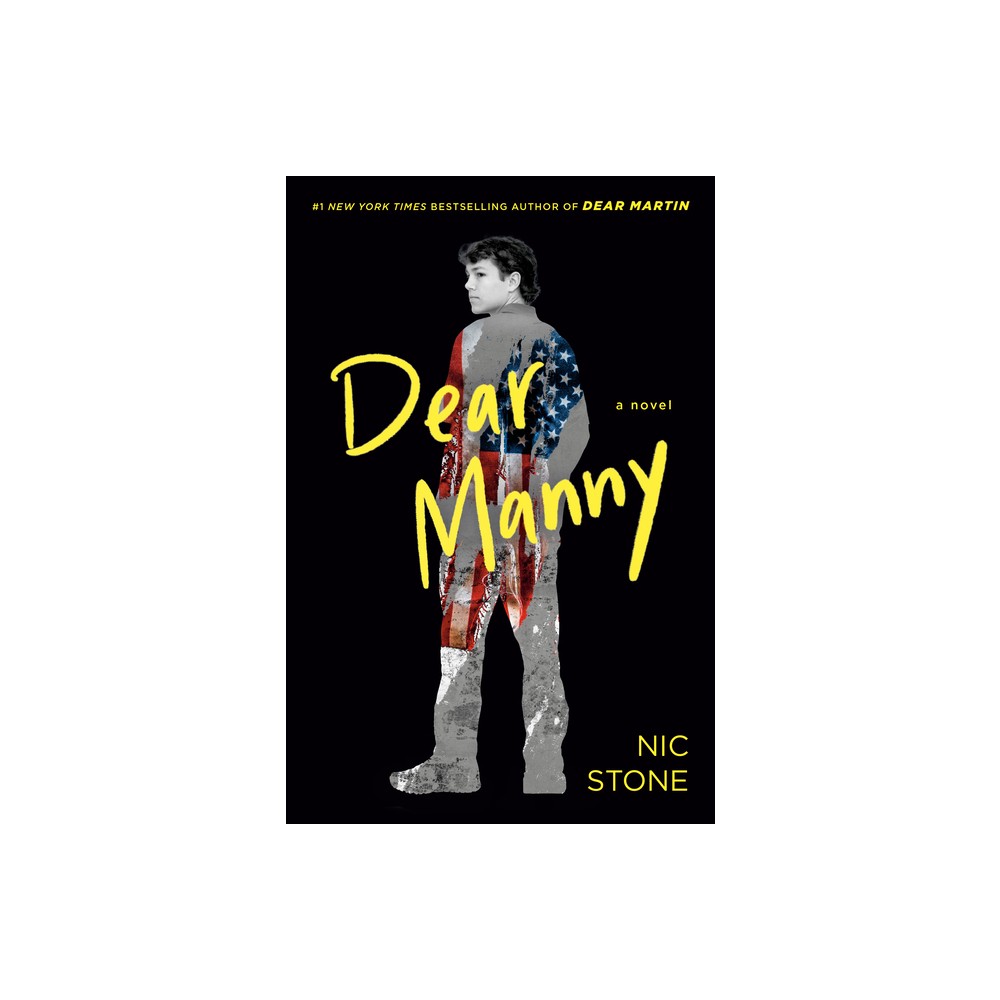 Dear Manny - by Nic Stone (Paperback)